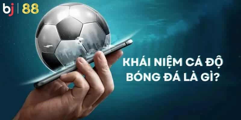 cách cá cược bóng đá